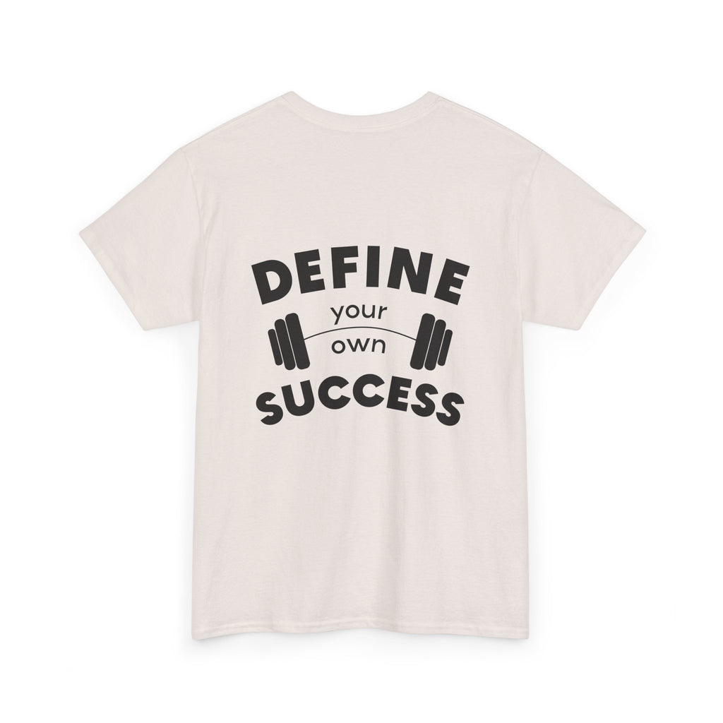 Define Your Success Barbell T-Shirt
