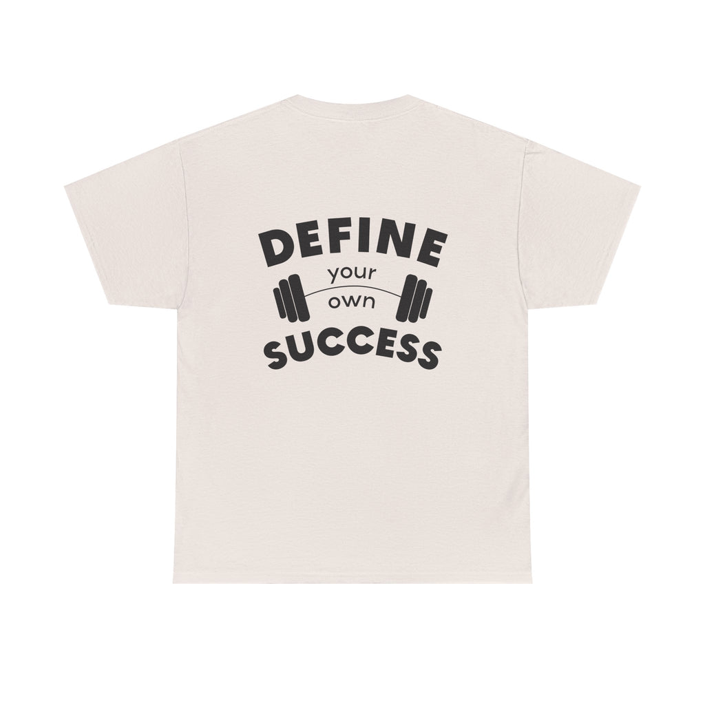 Define Your Success Barbell T-Shirt